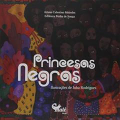 Princesas negras, do autor Edileuza Penha de Souza; Ariane Celestino Meireles