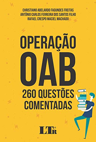 Ler Operação Oab, do autor Christiano Abelardo Fagundes Freitas; Antônio Carlos Ferreira Dos Santos Filho; Rafael Crespo Maciel Machado