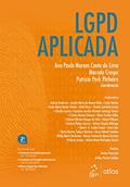 Ler LGPD Aplicada, do autor Ana Paula Moraes Canto de Lima; Marcelo Crespo; Patrícia Peck Pinheiro Ler LGPD Aplicada, do autor Ana Paula Moraes Canto de Lima; Marcelo Crespo; Patrícia Peck Pinheiro