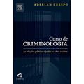 Ler Curso De Criminologia, do autor Aderlan Crespo