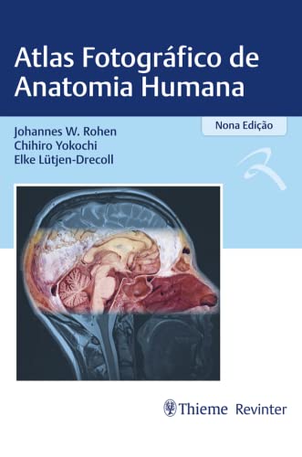 Ler Atlas Fotográfico de Anatomia Humana, do autor Johannes W. Rohen; Chihiro Yokochi; Elke Lutjen-Drecoll Ler Atlas Fotográfico de Anatomia Humana, do autor Johannes W. Rohen; Chihiro Yokochi; Elke Lutjen-Drecoll