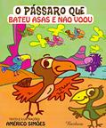 Ler O Pássaro que Bateu Asas e não Voou, do autor Americo Simoes