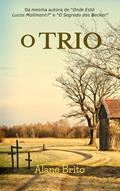Ler O Trio, do autor Alane Brito