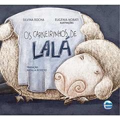 Os Carneirinhos de Lalá, do autor Silvina Rocha