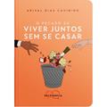 Ler O Pecado de Viver Juntos Sem Se Casar: 2, do autor Arival Dias Casimiro