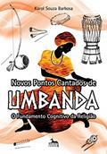 Ler Novos Pontos Cantados de Umbanda, do autor Karol Souza Barbosa