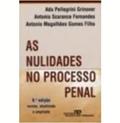 Ler As Nulidades No Processo Penal, do autor Ada Pellegrini Grinover