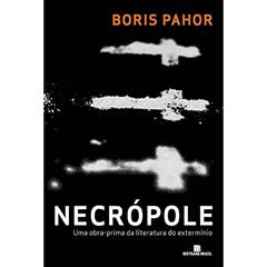 Necrópole, do autor Boris Pahor