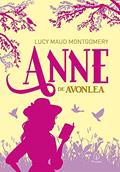 Ler Anne de Avonlea, do autor Lucy Maud Montgomery