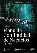 Ler Guia de Plano de Continuidade de Negócios (PCN), do autor Fernando Marinho