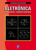 Ler Eletrônica. Eletricidade. Corrente Contínua, do autor José E. Aiub / Enio Filoni