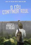 Ler O Céu Continua Azul (Entre Todos os Céus Livro 1), do autor Marcus Oliveira Ler O Céu Continua Azul (Entre Todos os Céus Livro 1), do autor Marcus Oliveira