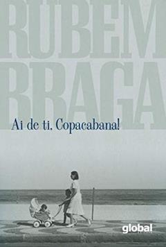 Ai de ti, Copacabana!, do autor Rubem Braga