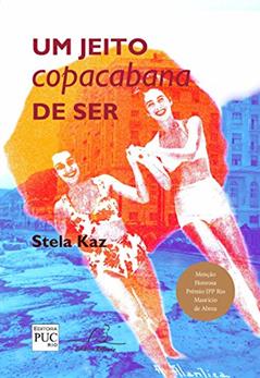 Um Jeito De Ser Copacabana, do autor Stela Kaz