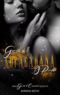 Ler Garota de Copacabana: O Perdão (Trilogia Garota de Copacabana Livro 3), do autor Barbara Ricch