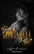 Ler Garota de Copacabana: O Recomeço (Trilogia Garota de Copacabana Livro 2), do autor Barbara Ricch