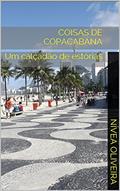 Ler Coisas de Copacabana: Um calçadão de estórias, do autor Nivea Oliveira
