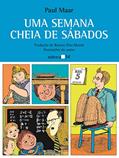 Ler Uma semana cheia de sábados, do autor Paul Maar