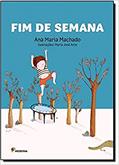 Ler Fim de semana, do autor Ana Maria Machado