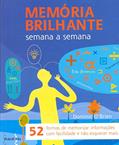Ler Memória Brilhante - Semana a Semana, do autor Dominic O Brien