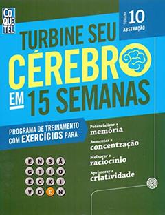 Turbine Seu Cérebro em 15 Semanas - 10, do autor Vários Autores