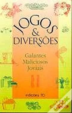 Jogos & Diversões - Galantes Maliciosos Joviais, do autor Edições 70
