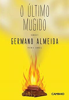 O Último Mugido, do autor Germano Almeida