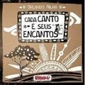 Ler Cada Canto e Seus Encantos, do autor Orlando Nilia Ler Cada Canto e Seus Encantos, do autor Orlando Nilia