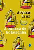 Ler A boneca de Kokoschka, do autor Afonso Cruz