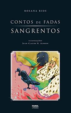 Contos de fadas sangrentos, do autor Rosana Rios