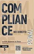 Ler Compliance No Direito Penal Volume 5, do autor Luciano Anderson De Souza