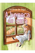 Ler A boneca de cera, do autor Condessa de Ségur