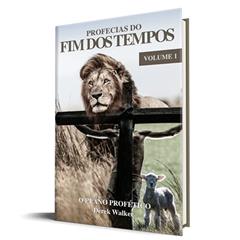 Profecias do Fim dos Tempos. O Plano Profético, do autor Derek Walker