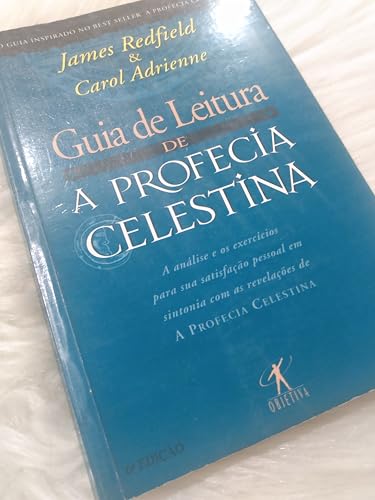 Ler Guia De Leitura A Profecia Celestina, do autor James redfield & carol adriene Ler Guia De Leitura A Profecia Celestina, do autor James redfield & carol adriene