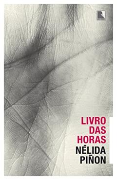 Livro das horas, do autor Nélida Piñon