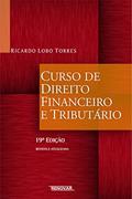 Ler Curso de Direito Financeiro e Tributário, do autor Ricardo Lobo Torres Ler Curso de Direito Financeiro e Tributário, do autor Ricardo Lobo Torres