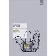 Contos Reunidos, do autor Deonísio da Silva