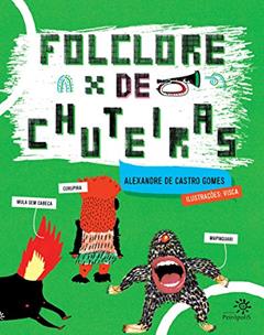 Folclore de chuteiras, do autor Alexandre de Castro Gomes