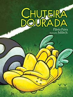 Chuteira Dourada, do autor Flávio Paiva