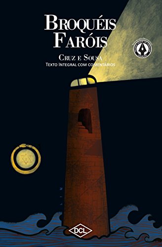 Ler Broquéis e faróis, do autor Cruz e Souza