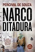 Ler Narcoditadura, do autor Percival De Souza