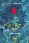 Ler Leite do Peito, do autor Geni Guimarães
