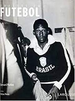 Craques do Futebol, do autor Bernard Morlino