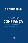 Ler Tempo de confiança, do autor Stephen Nichols