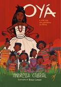 Ler Oyá: A mãe que não abandona os filhos: 4, do autor Andressa Cabral Ler Oyá: A mãe que não abandona os filhos: 4, do autor Andressa Cabral