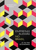 Ler Empresas Alemãs no Brasil: o 7x1 na Economia, do autor Christian Russau