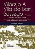 Ler Vilarejo A Vila do Bom Sossego, do autor Juvenal Neves