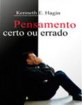 Ler Pensamento Certo ou Errado, do autor Kenneth E. Hagin
