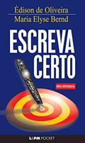 Ler Escreva Certo, do autor Édison De Oliveira; Maria Elyse Bernd