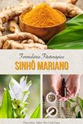 Ler Formulário Fitoterápico Sinhô Mariano, do autor Valéria Sieiro Conde Corrêa Ler Formulário Fitoterápico Sinhô Mariano, do autor Valéria Sieiro Conde Corrêa